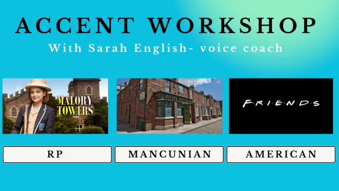 Accent Workshop with Sarah English! - Image 2