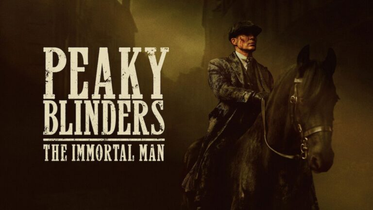 Peaky Blinders The Immortal Man